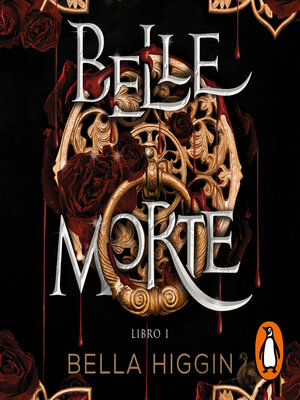 cover image of Belle Morte. Libro 1
